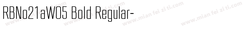 RBNo21aW05 Bold Regular字体转换